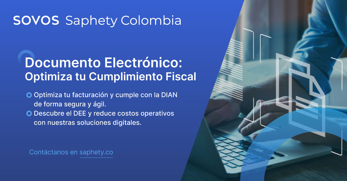 Documento Electrónico: cumple con la DIAN y optimiza operaciones fiscales. Reduce costos y asegura una gestión eficiente.